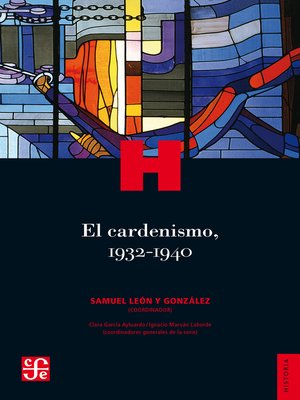 cover image of El cardenismo, 1932-1940
